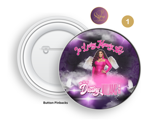 In Loving Memory Pinback Button – 3” Custom Tribute